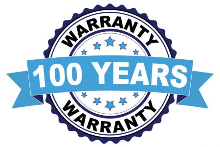 Warranty Of 100 Years!